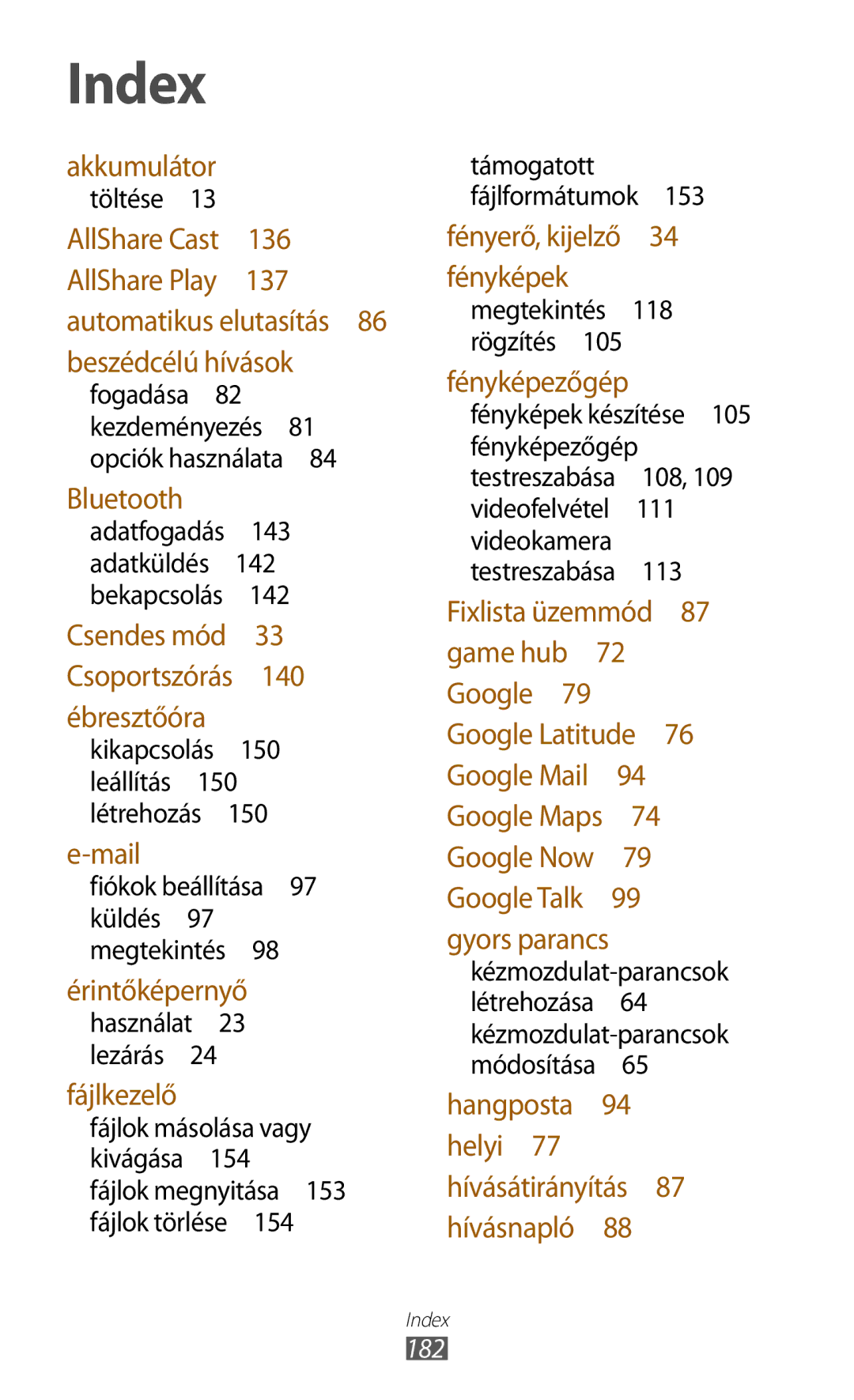 Samsung GT-N8000ZWACOA manual Töltése , Fiókok beállítása 97 küldés 97 megtekintés , Támogatott, Fényképek készítése , 182 